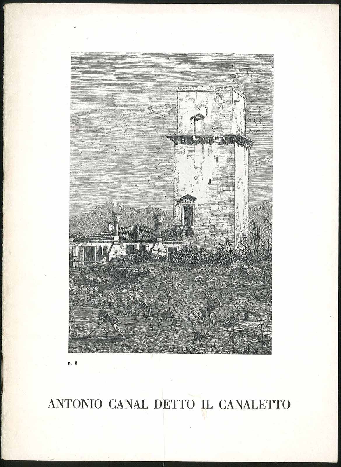 Antonio Canal detto il Canaletto - Le Vedute