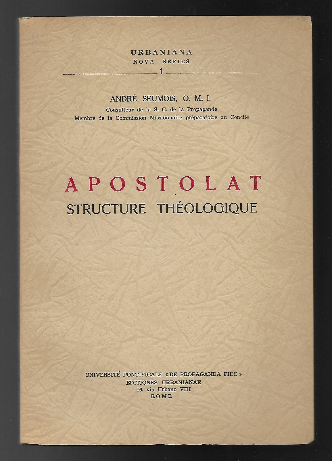 Apostolat. Structure théologique.