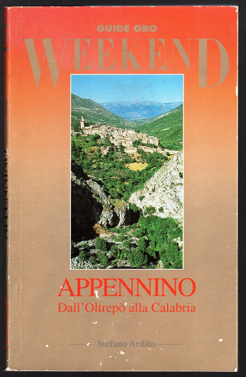 Appennino. Dall'Oltrepò alla Calabria