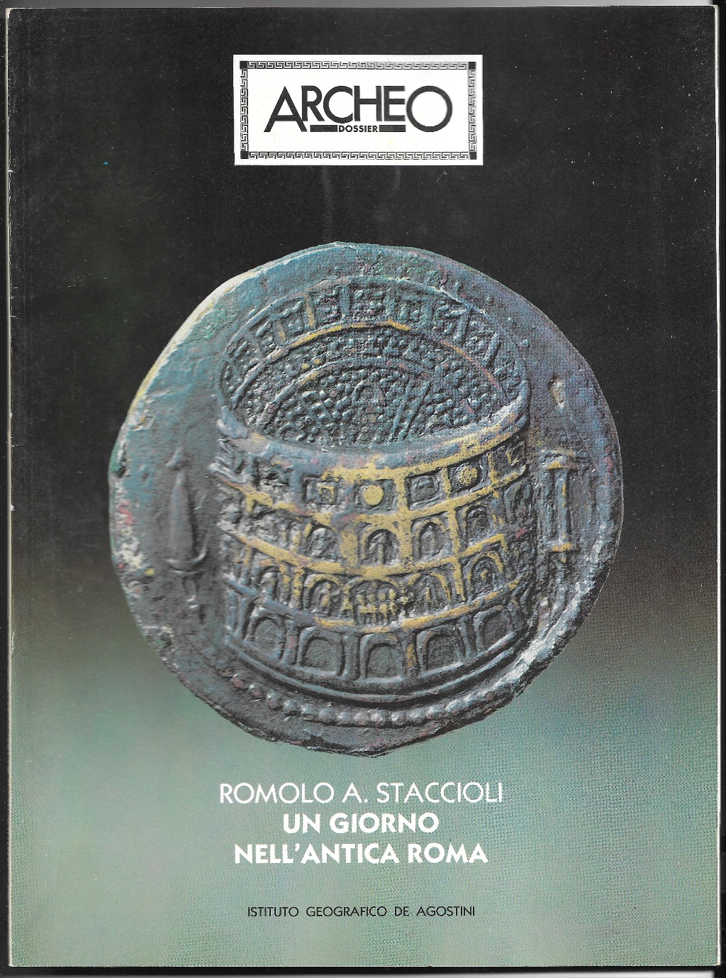 Archeo Un giorno nell'antica Roma