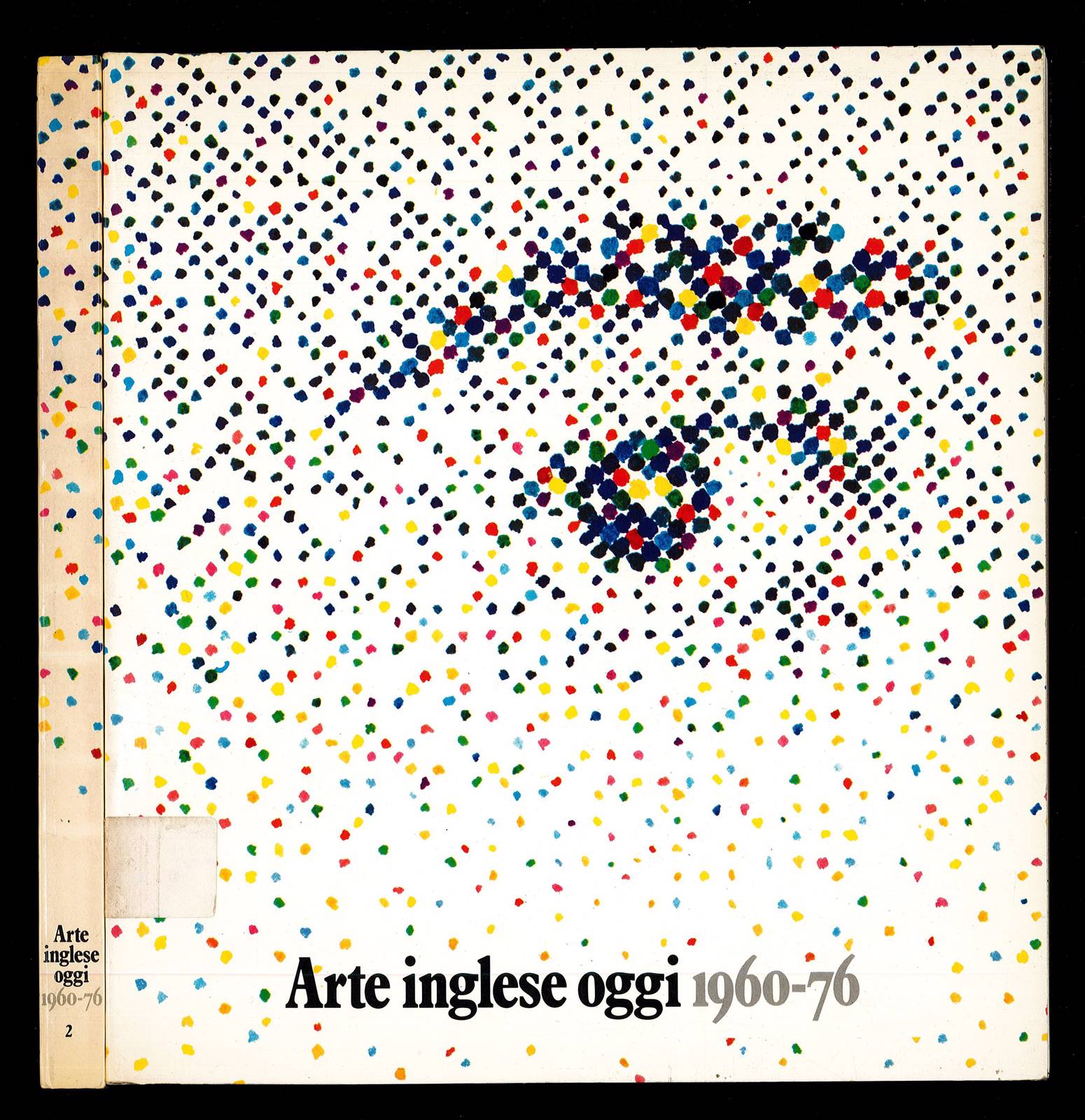 Arte inglese oggi 1960-76 Voll. 2