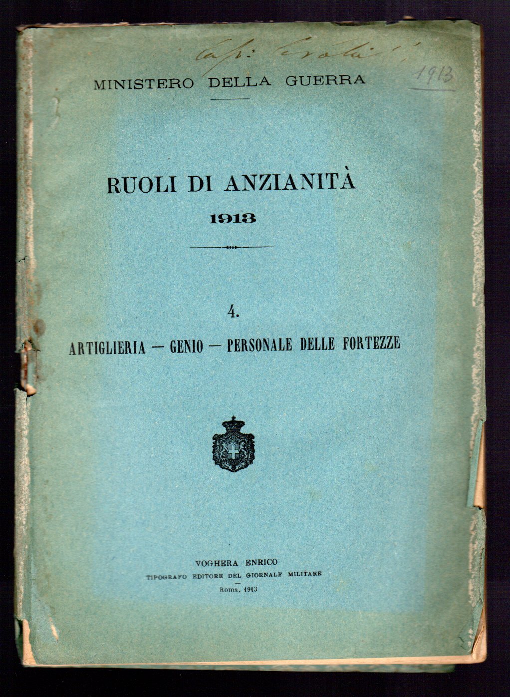 Artiglieria - Genio - Personale delle fortezze