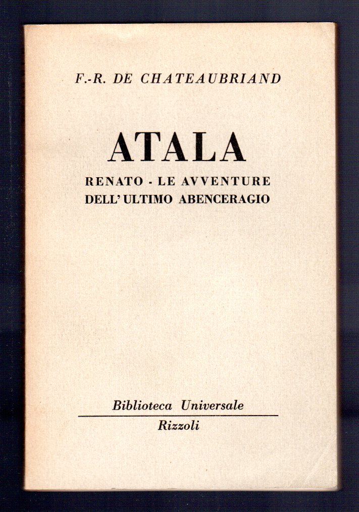 Atala. Renato - Le avventure dell'ultimo Abenceragio