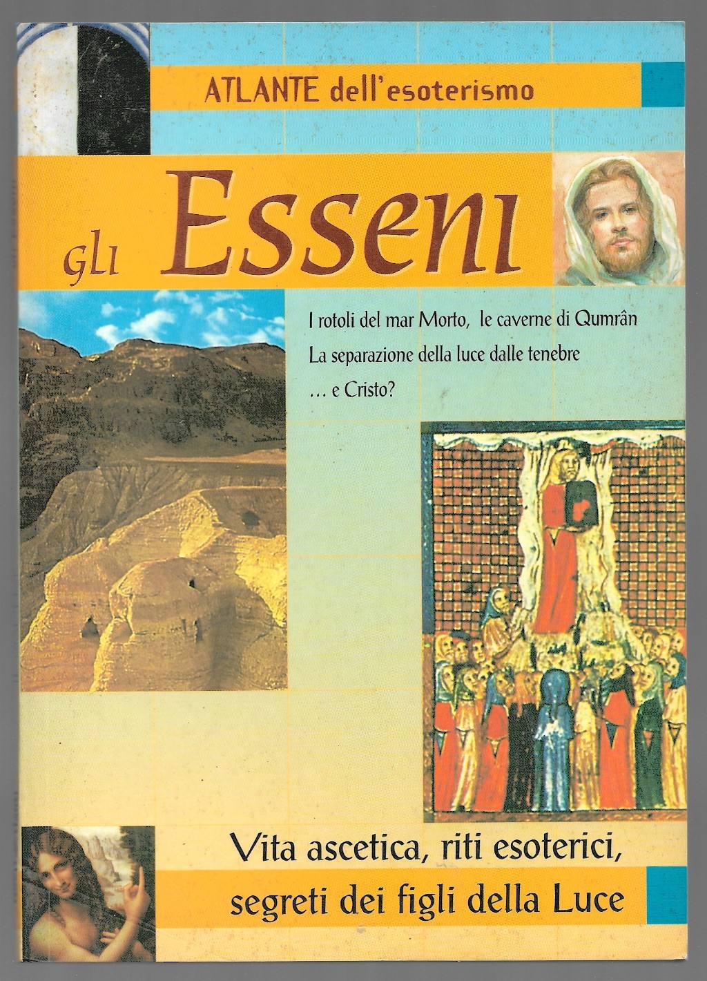 Atlante dell’esoterismo – Gli esseni