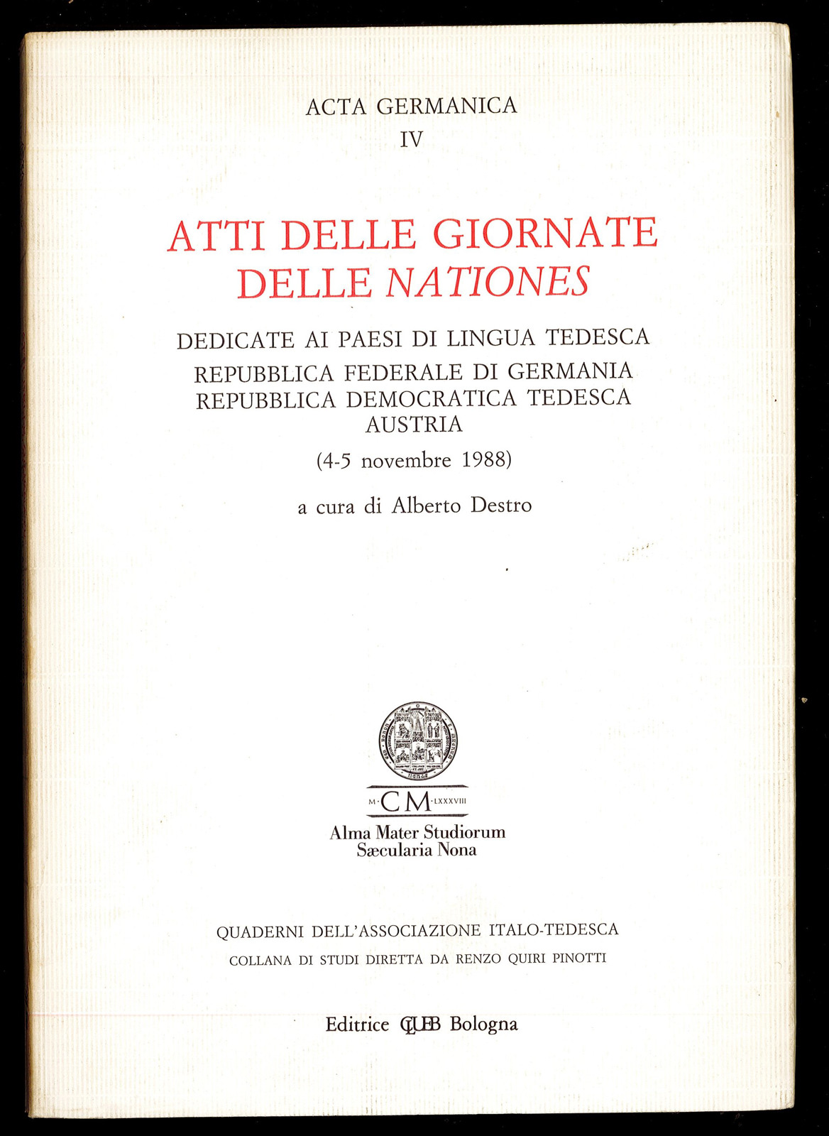 Atti delle giornate delle Nationes. Dedicate ai paesi di lingua …