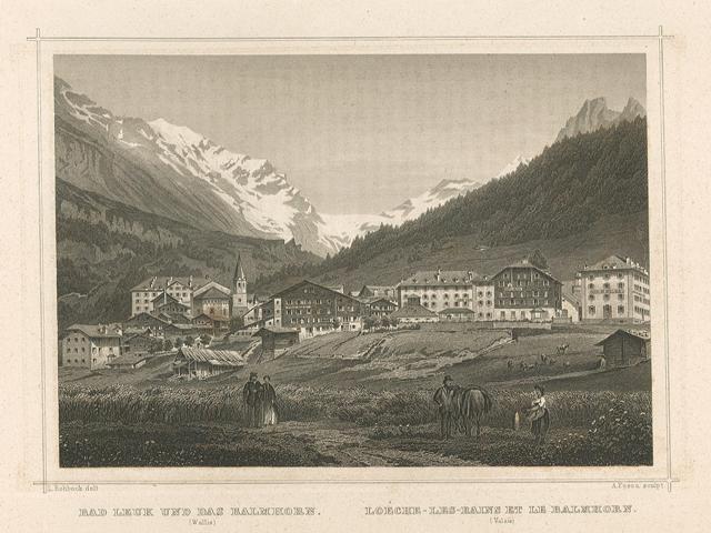 Bad Leuk und das Balmhorn - Loeche-les-Bains et le Balmhorn