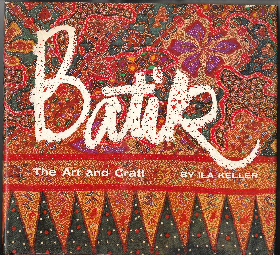 Batik - The art and craft