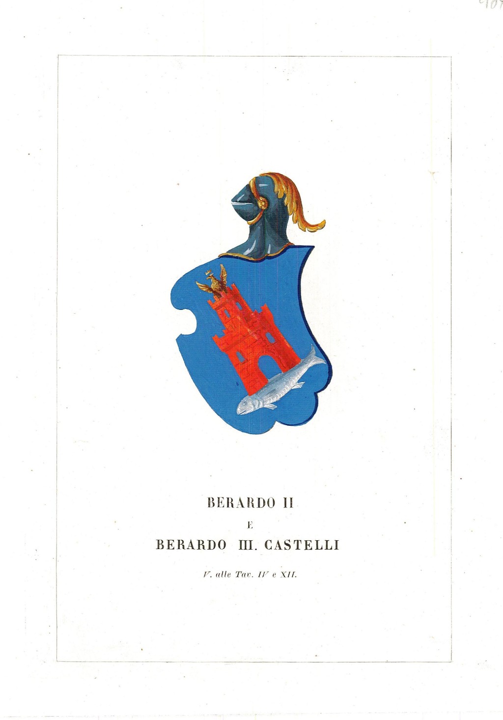 Berardo II e Berardo III Castelli V. Tav. IV e …