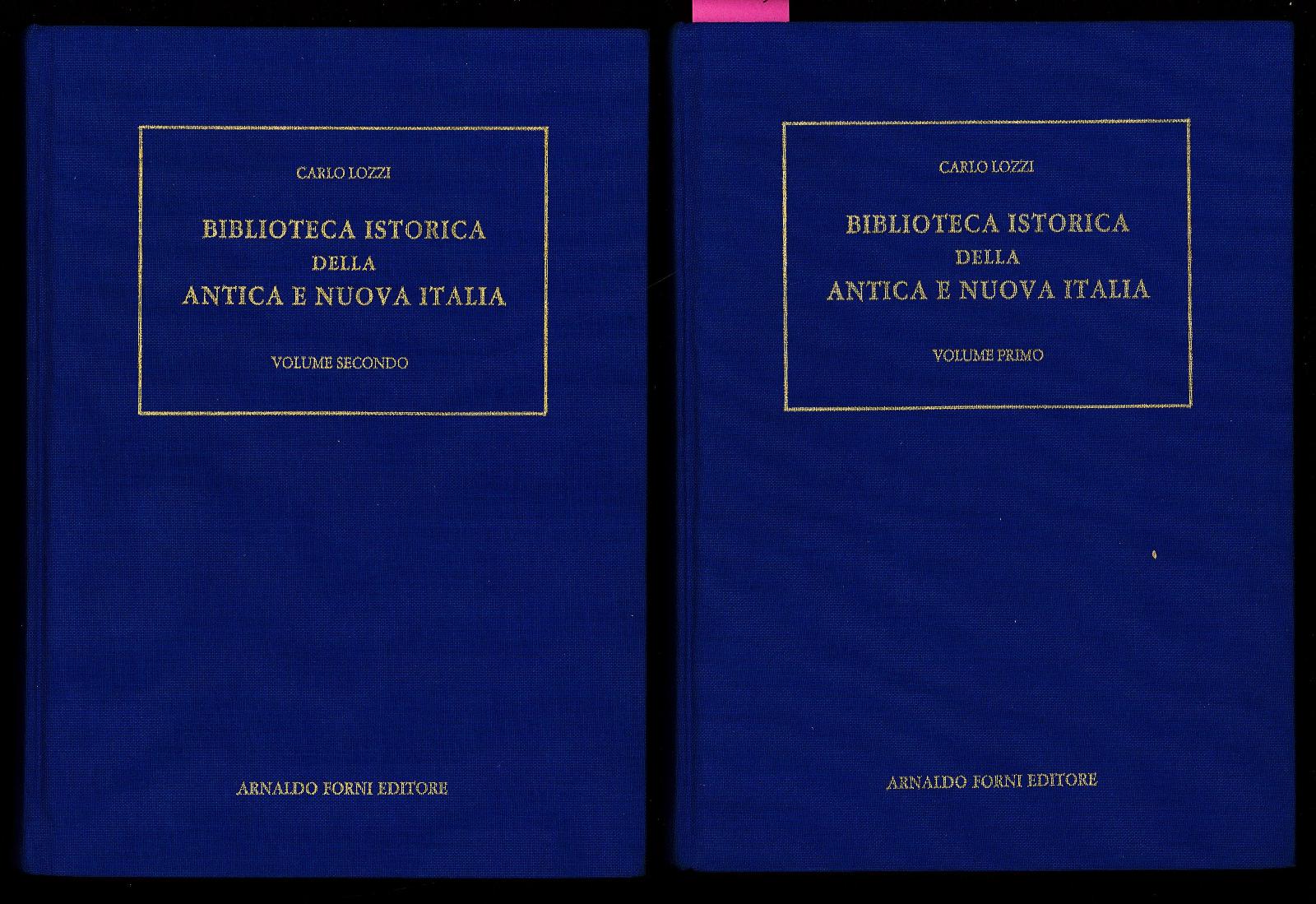 Biblioteca Istorica della antica e nuova Italia - 2 vol