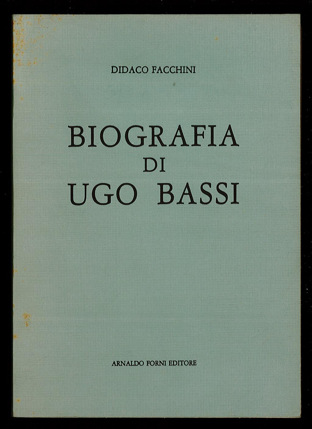Biografia di Ugo Bassi