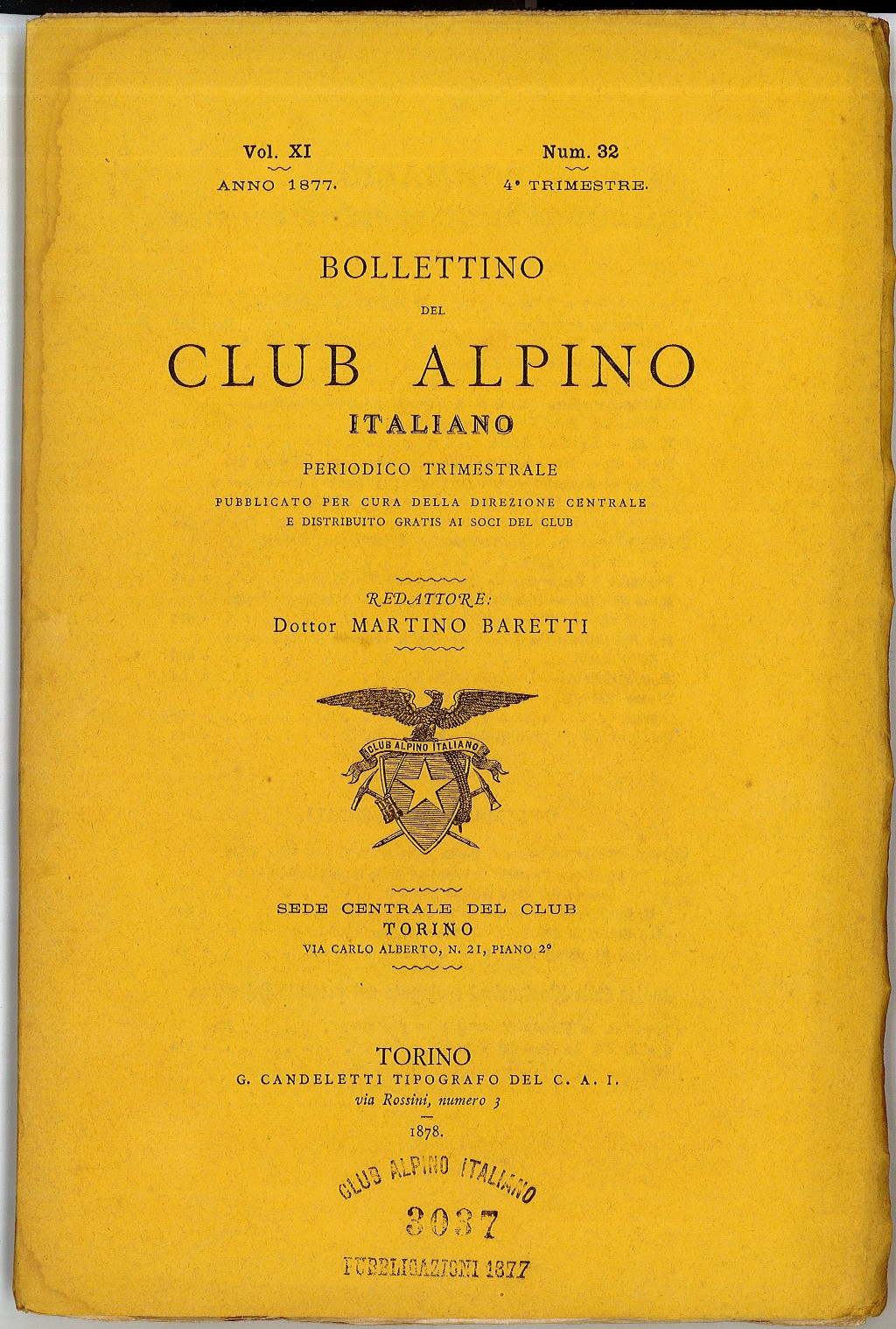 Bollettino del Club Alpino Italiano - Periodico Trimestrale, Vol XI …