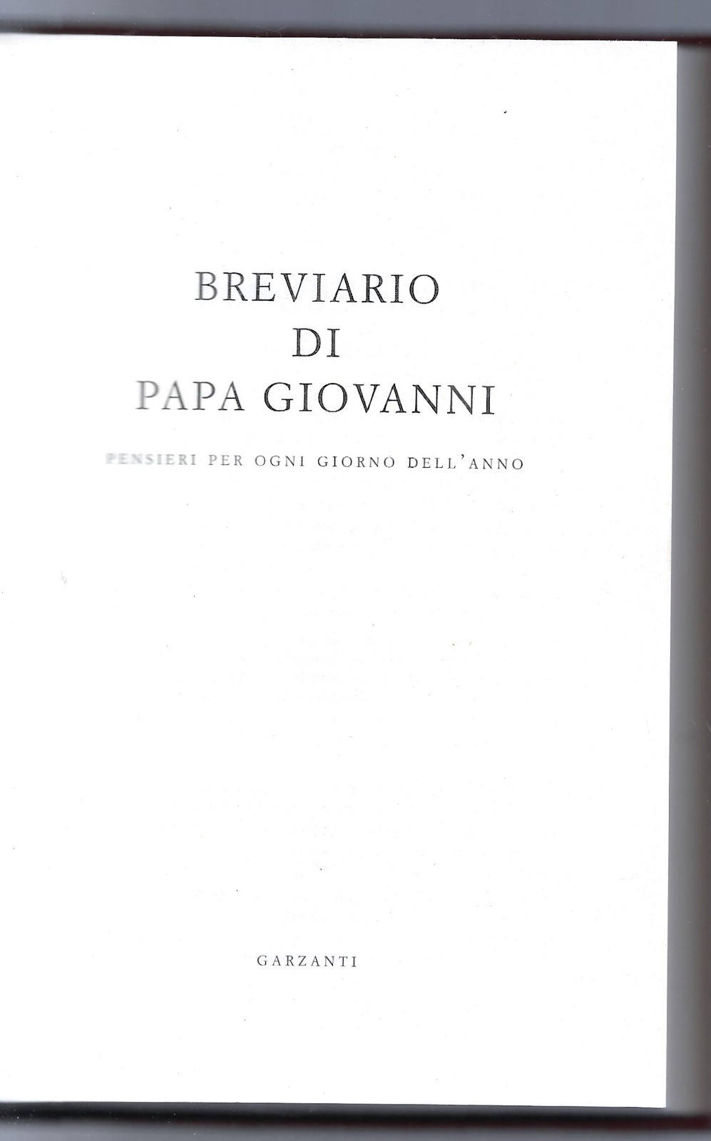 Breviario di Papa Giovanni - Pensieri per ogni giorno dell'anno