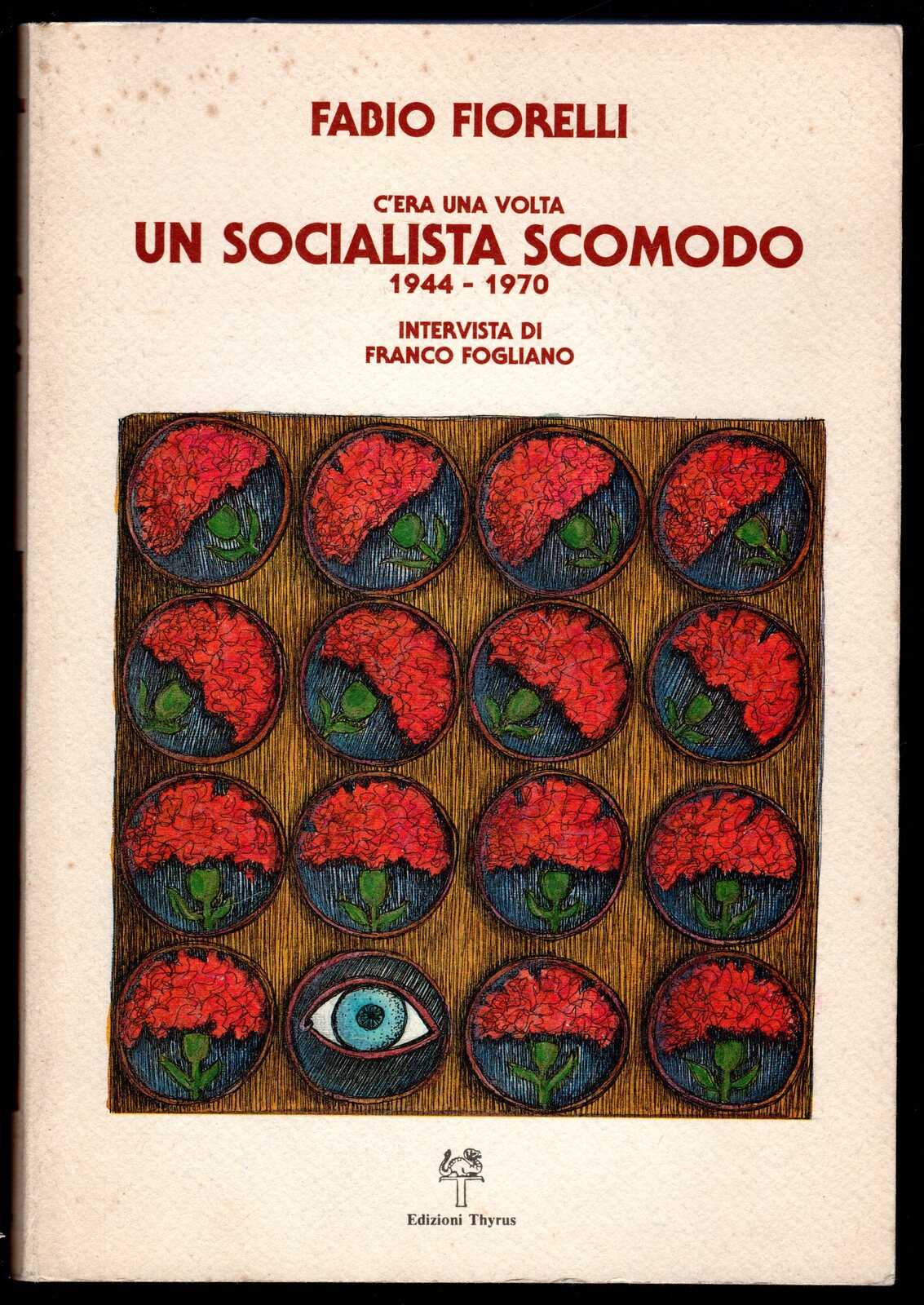 C'era una volta un socialista scomodo 1944 - 1970