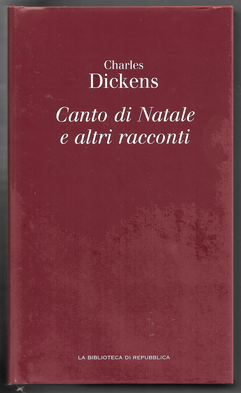 Canto di Natale e altri racconti