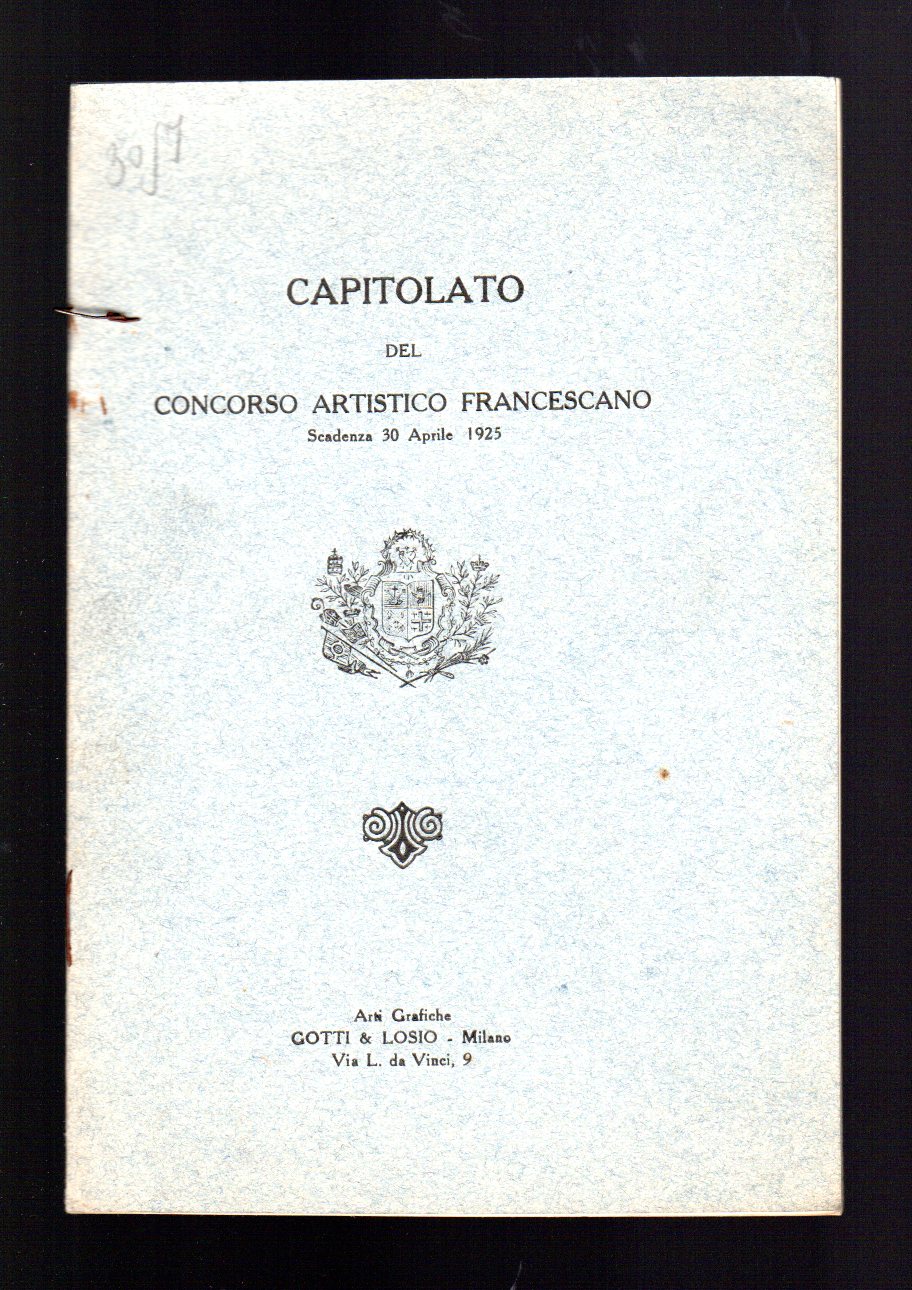 Capitolato del concorso artistico francescano - scadenza 30 aprile 1925