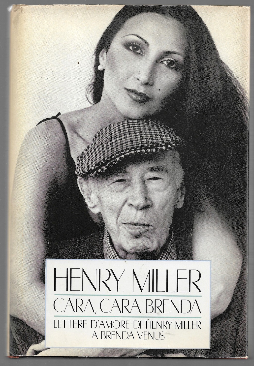 Cara, Brenda – Lettere d’amore di Henry Miller a Brenda …