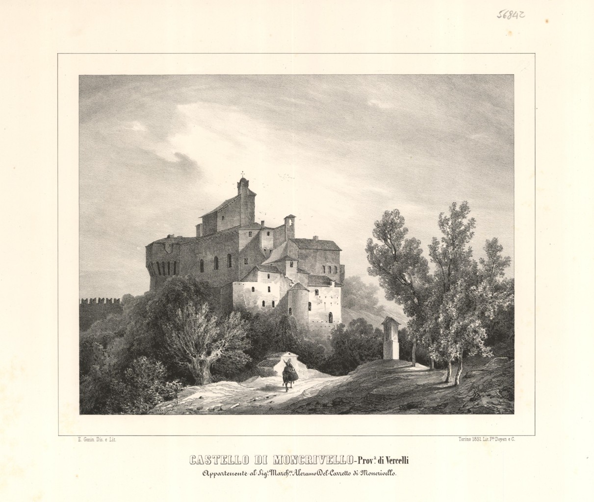 Castello di Moncrivello Prov.a di Vercelli. Appartenente al Si.r March.se …