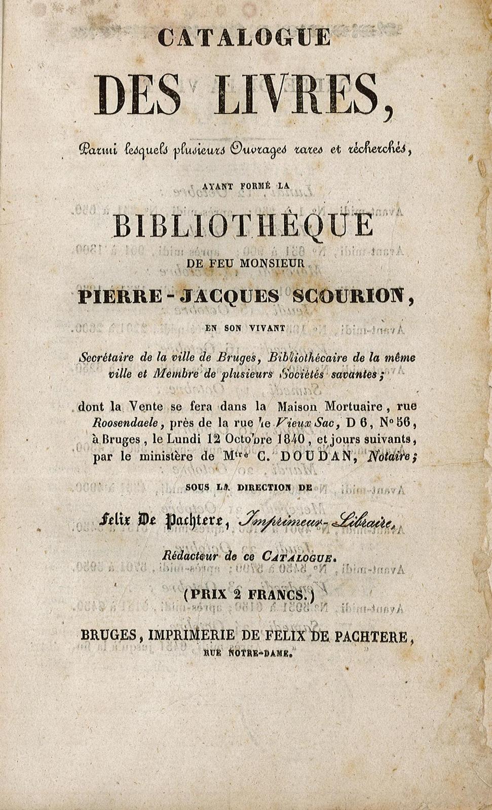 Catalogue des livres, parmi lesquels plusieurs ouvrages rares et recherchés, …