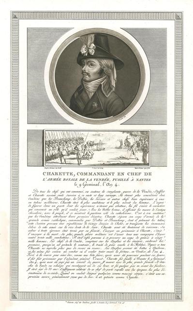 Charette, commandant en chef de l'Armée Royale de la Vendée, …