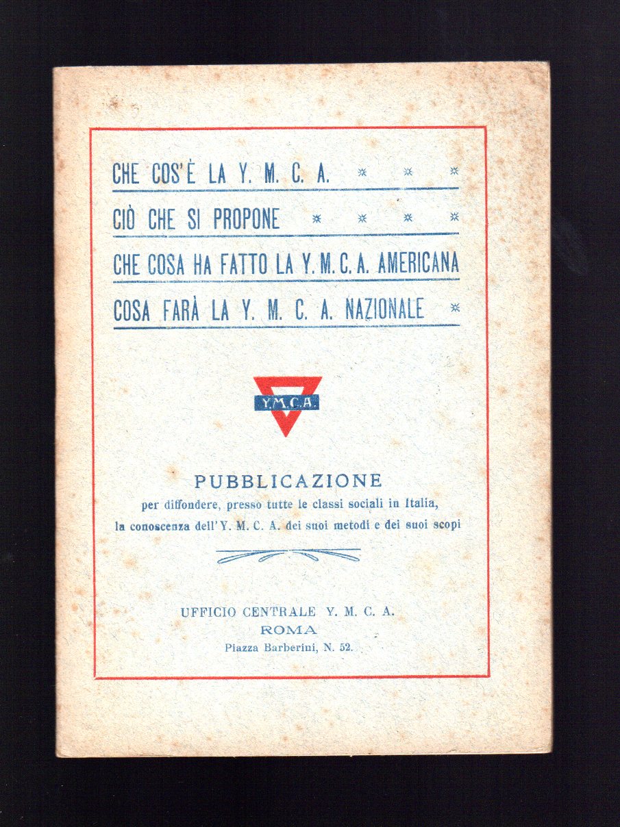 Che cos'è la Y. M. C. A. Ciò che si …
