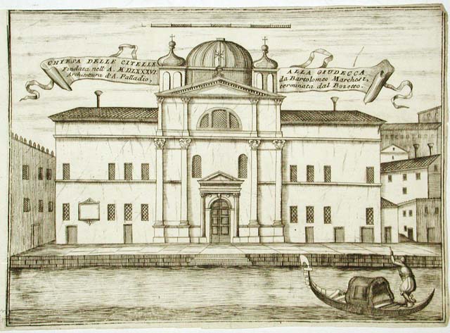 Chiesa delle Citelle alla Giudecca / Fondata nell' A. MDLXXXVI …