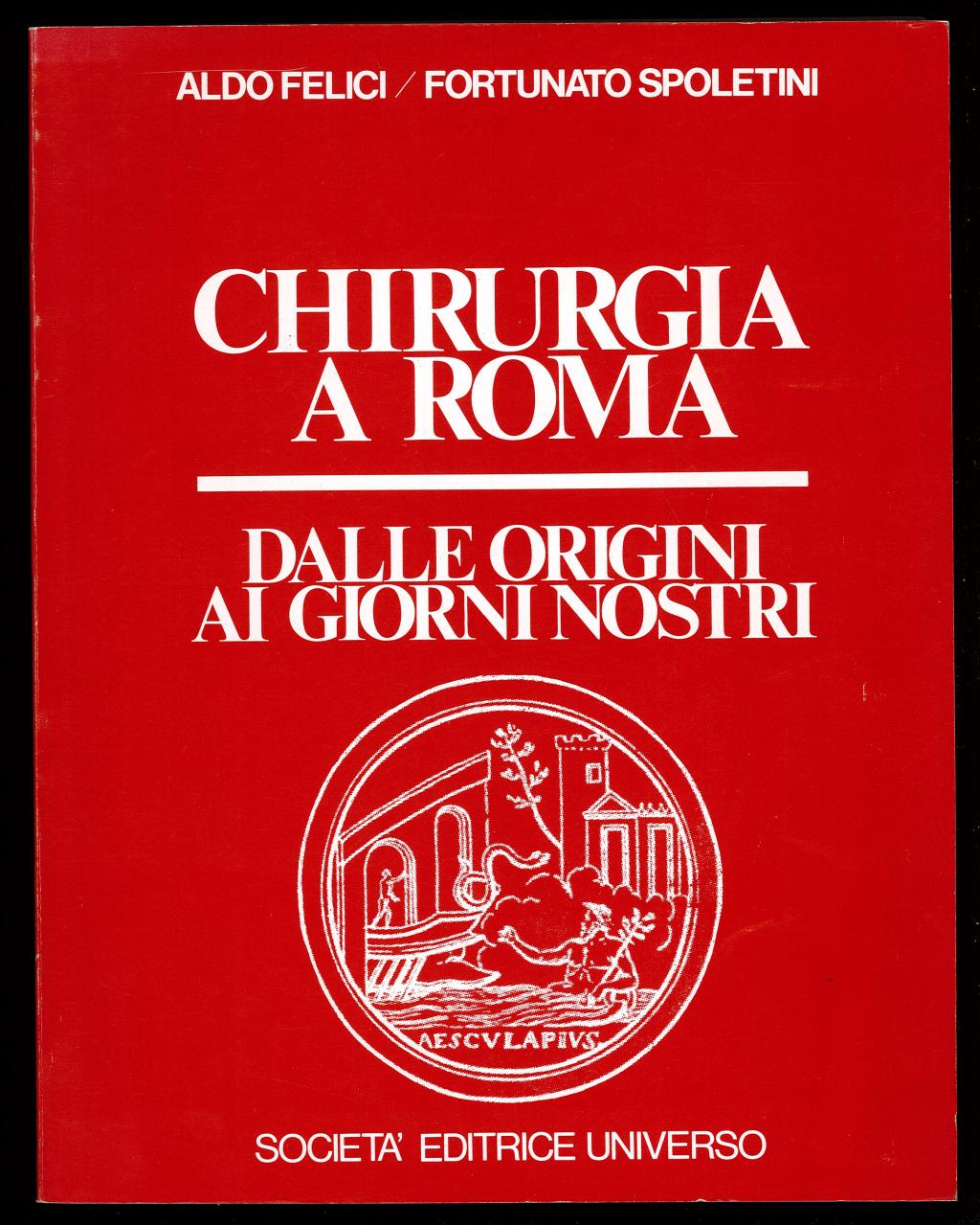 Chirurgia a Roma dalle origini ai giorni nostri