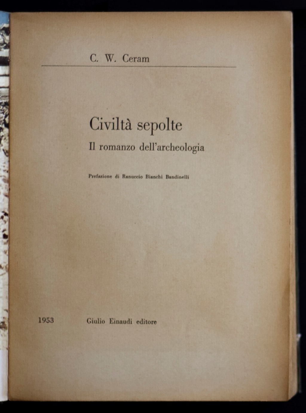 Civiltà sepolte – Il romanzo dell'archeologia