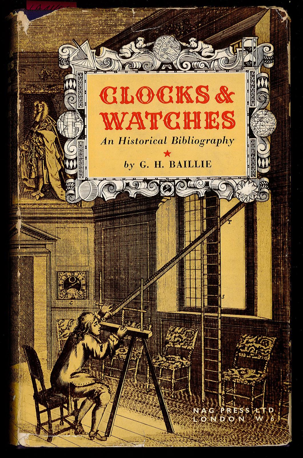 Clocks and Watches: An Historical Bibliography