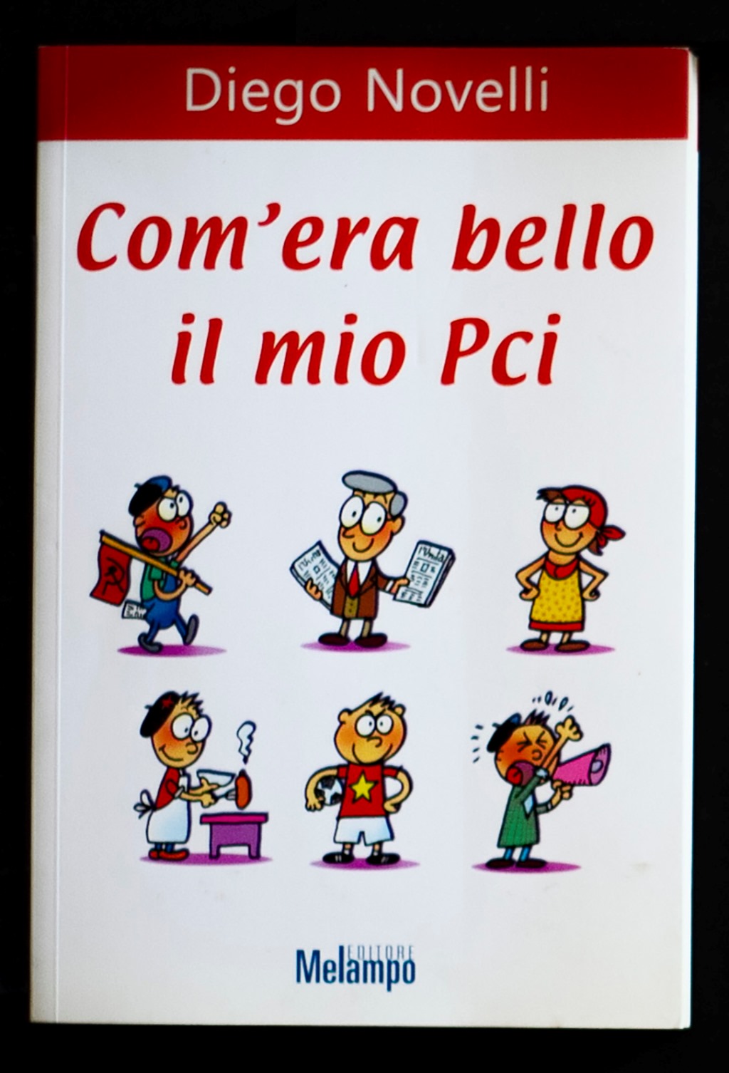 Com'era bello il mio Pci