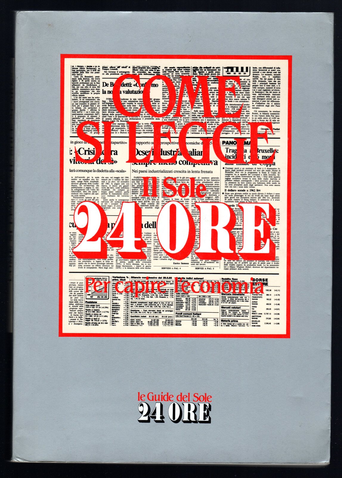 Come si legge il Sole 24 Ore per capire l'economia