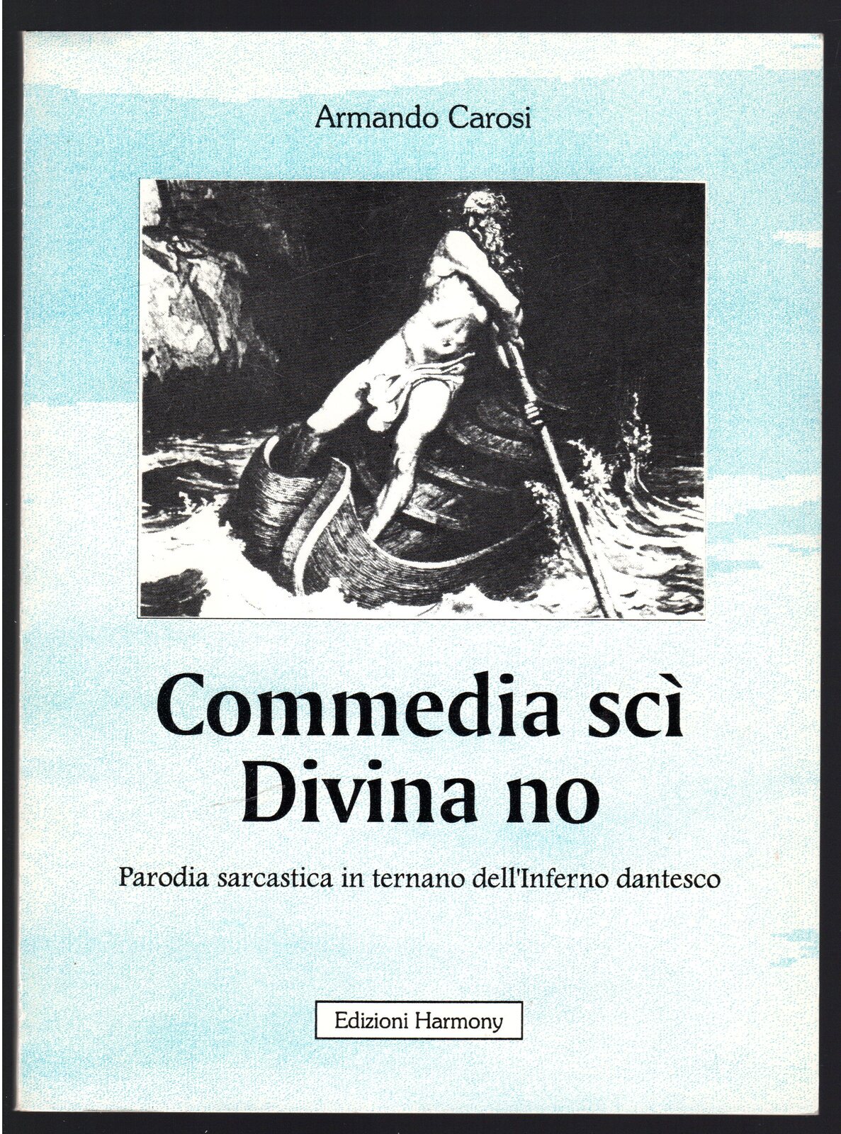 Commedia scì Divina no