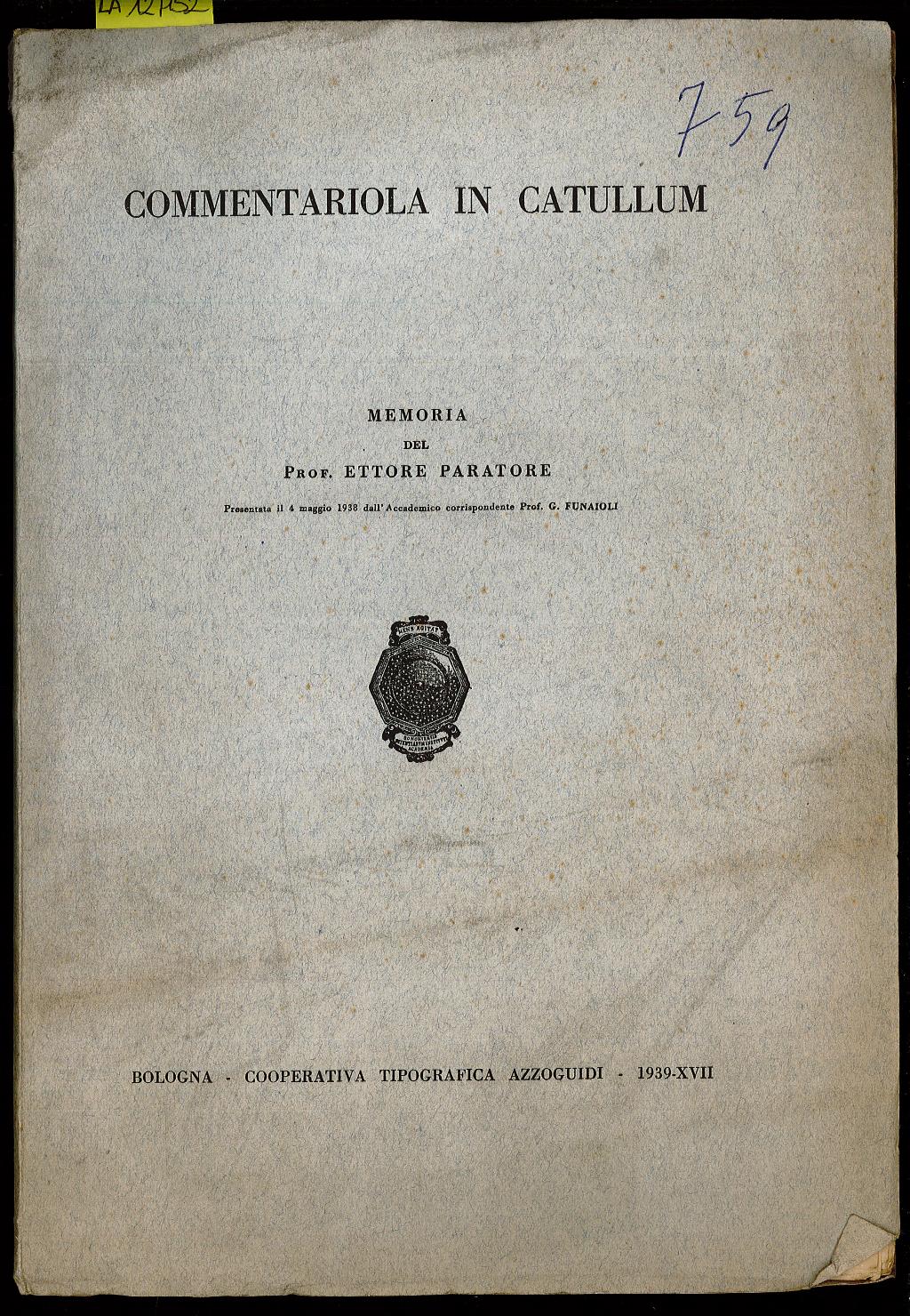 Commentariola in Catullum – Memoria del Prof. Ettore Paratore