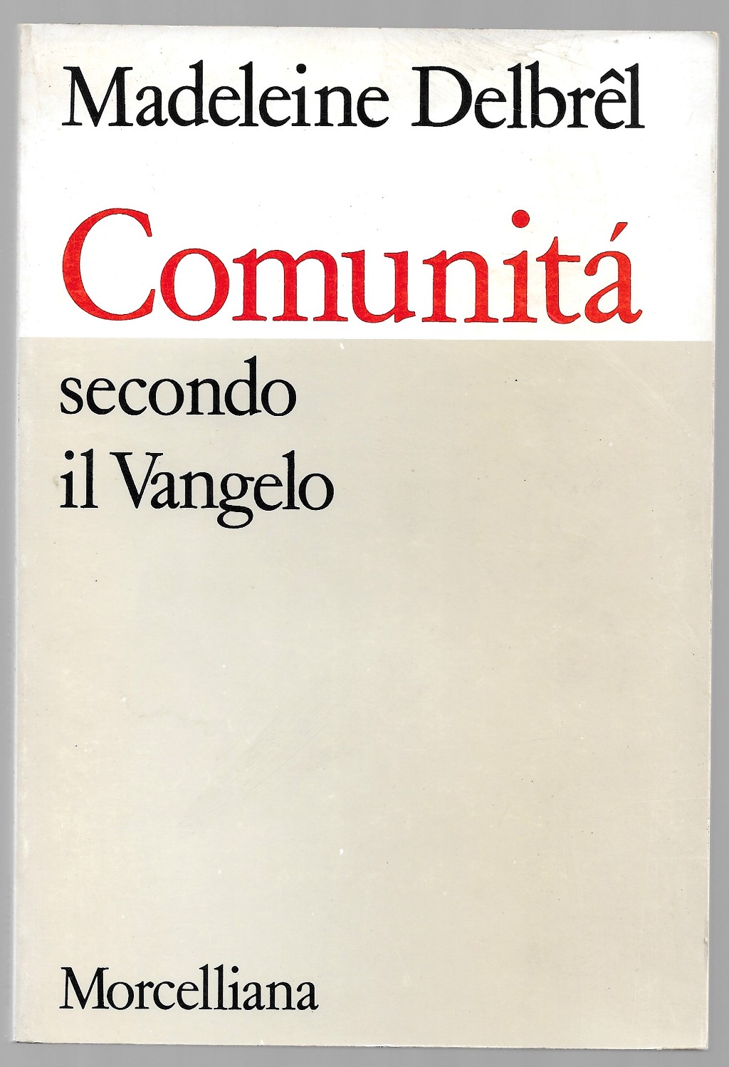 Comunità secondo il Vangelo