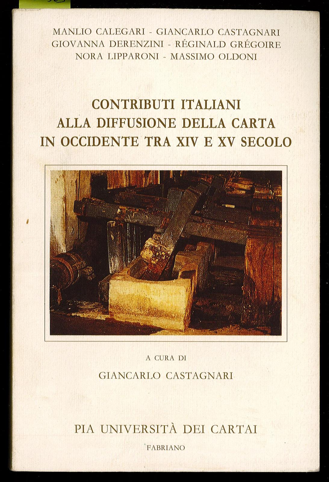 Contributi italiani alla diffusione della carta in occidente tra XIV …