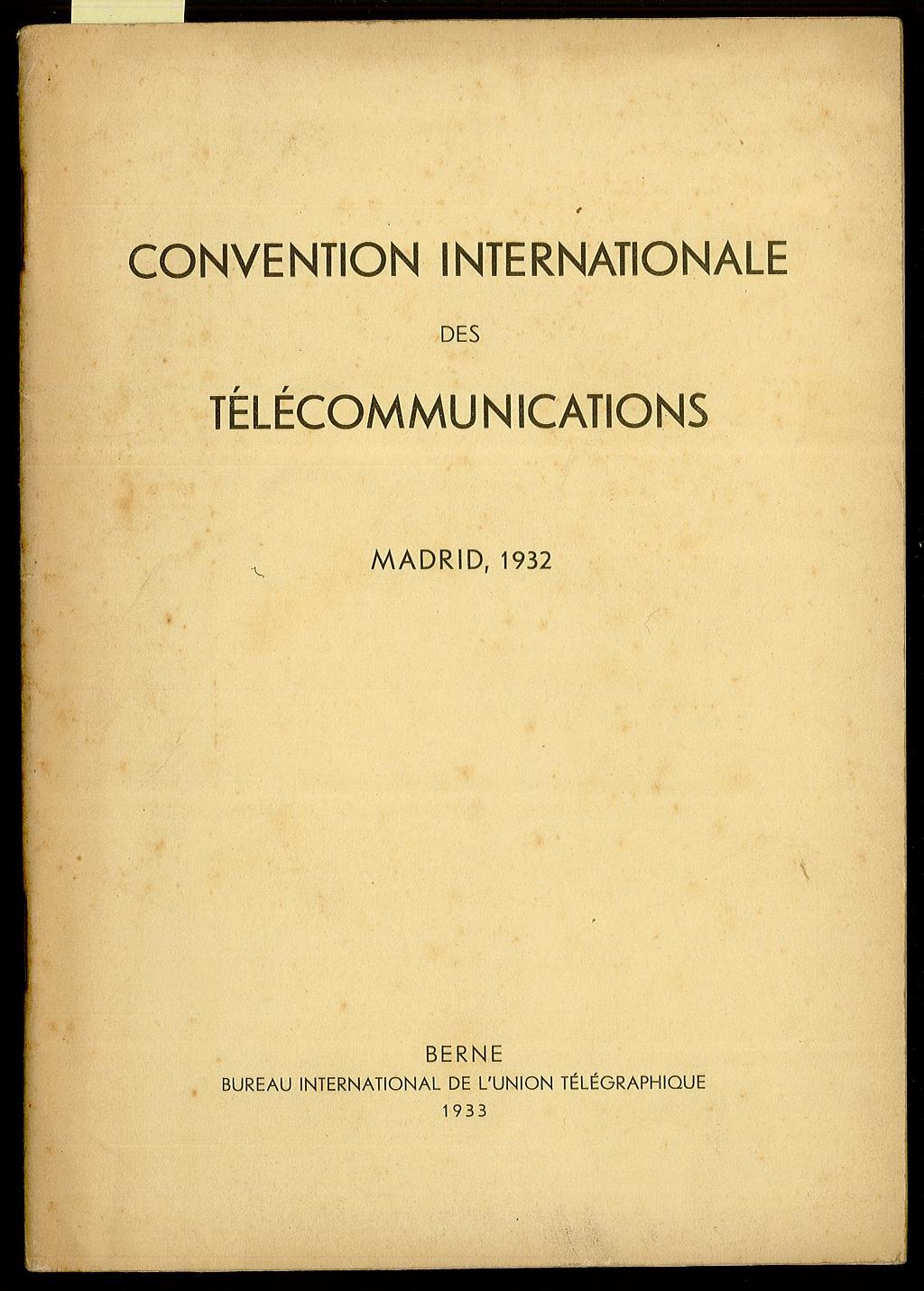 Convention Internationale des Télécommunications