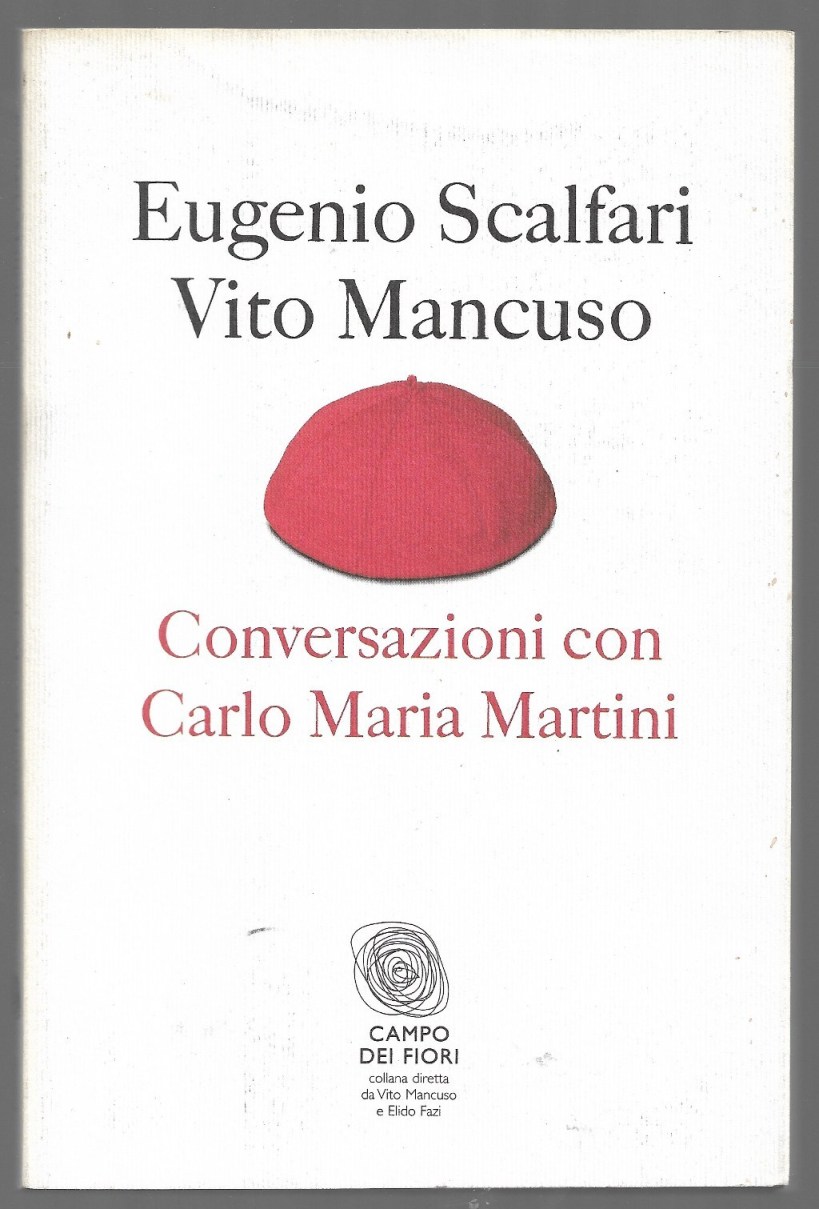 Conversazioni con Carlo Maria Martini