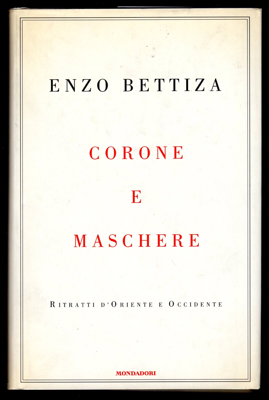 Corone e maschere Ritratti d'Oriente e Occidente