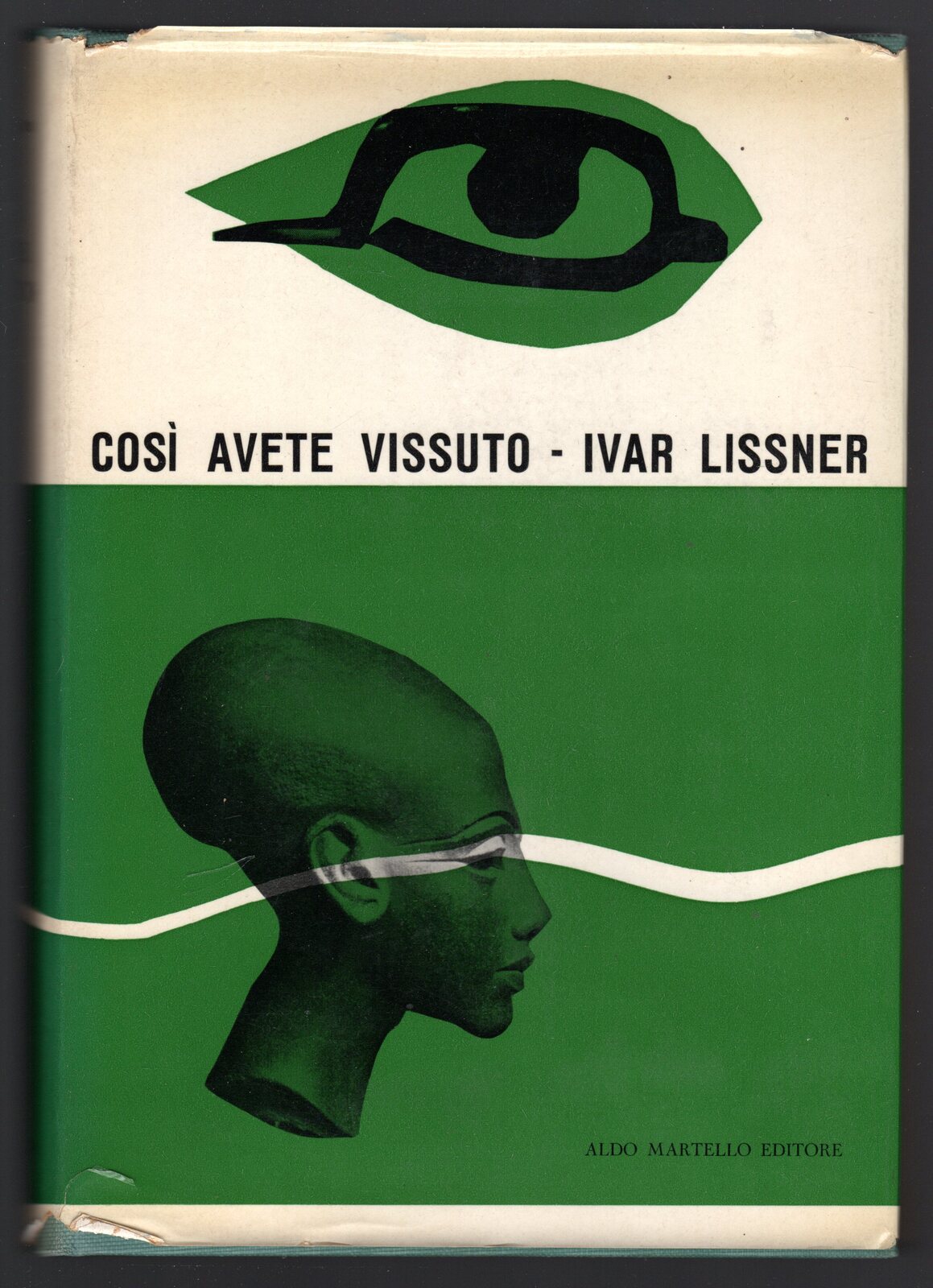 Così avete vissuto. Antichi segni di civiltà