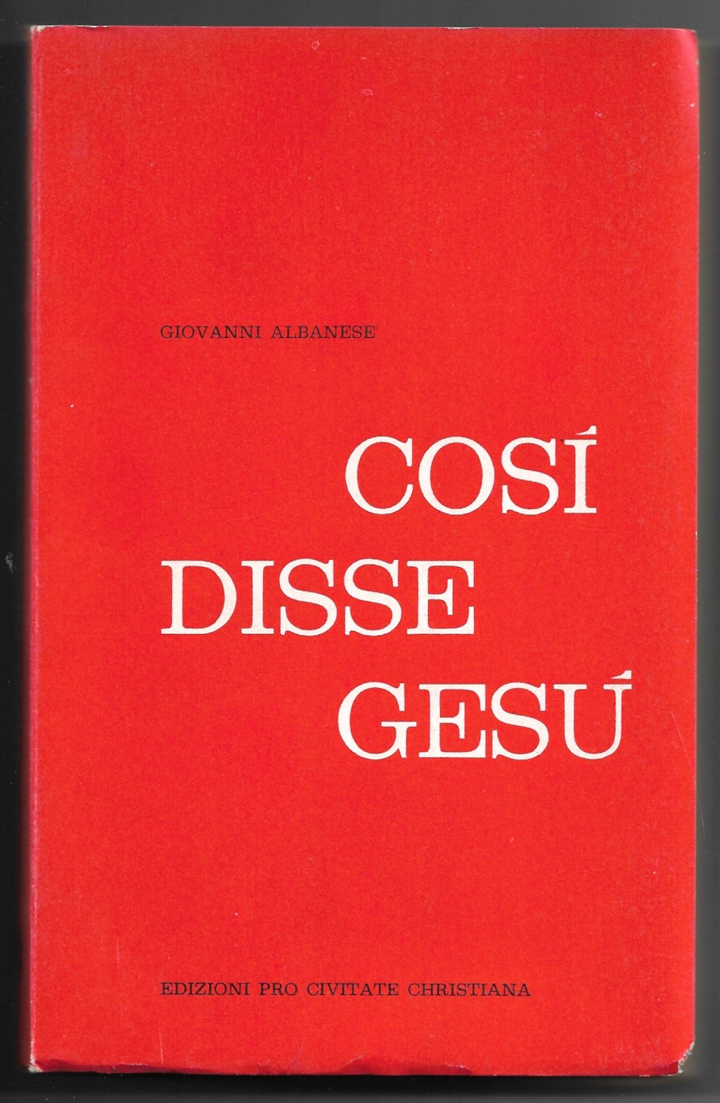 Così disse Gesù