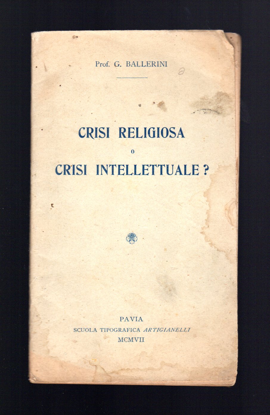 Crisi religiosa o crisi intellettuale?