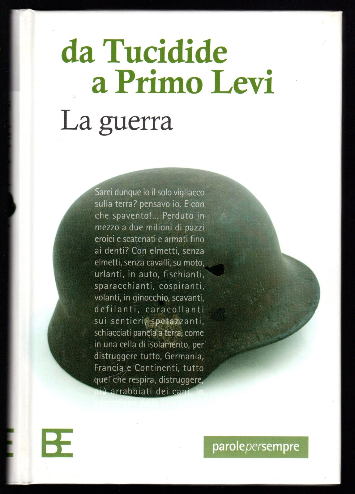 Da Tucidide a Primo Levi - La guerra
