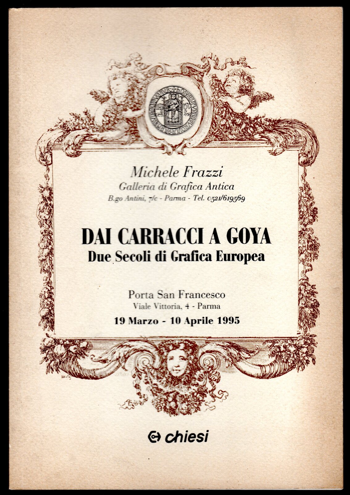 Dai Carracci a Goya. Due secoli di Grafica Europea