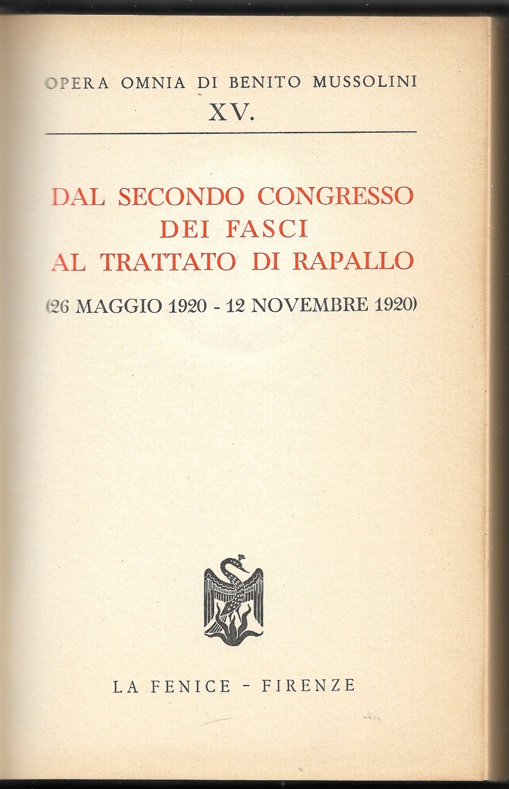 Dal secondo congresso dei fasci al trattato di Rapallo