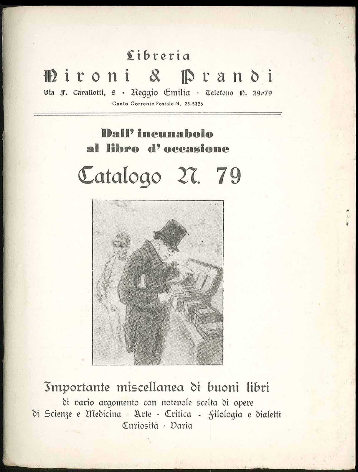 Dall'incunabolo al libro d'occasione catalogo n. 79