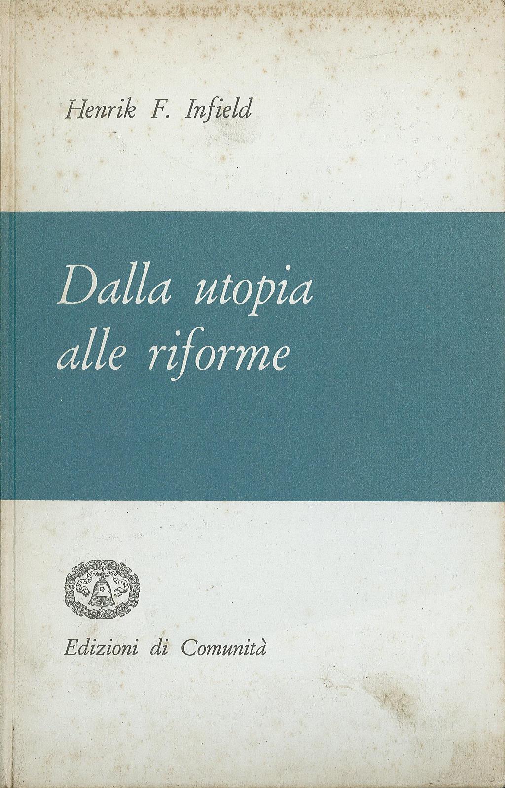 Dalla utopia alle riforme