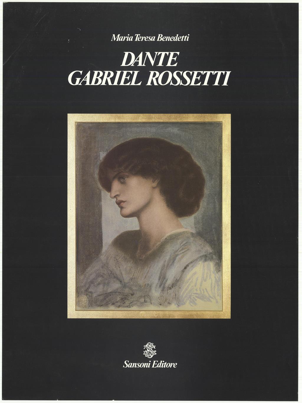 Dante Gabriel Rossetti