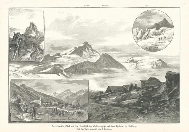 Das Raurifer Thal mit dem Sonnblick, der Goldbergspitze un dem …