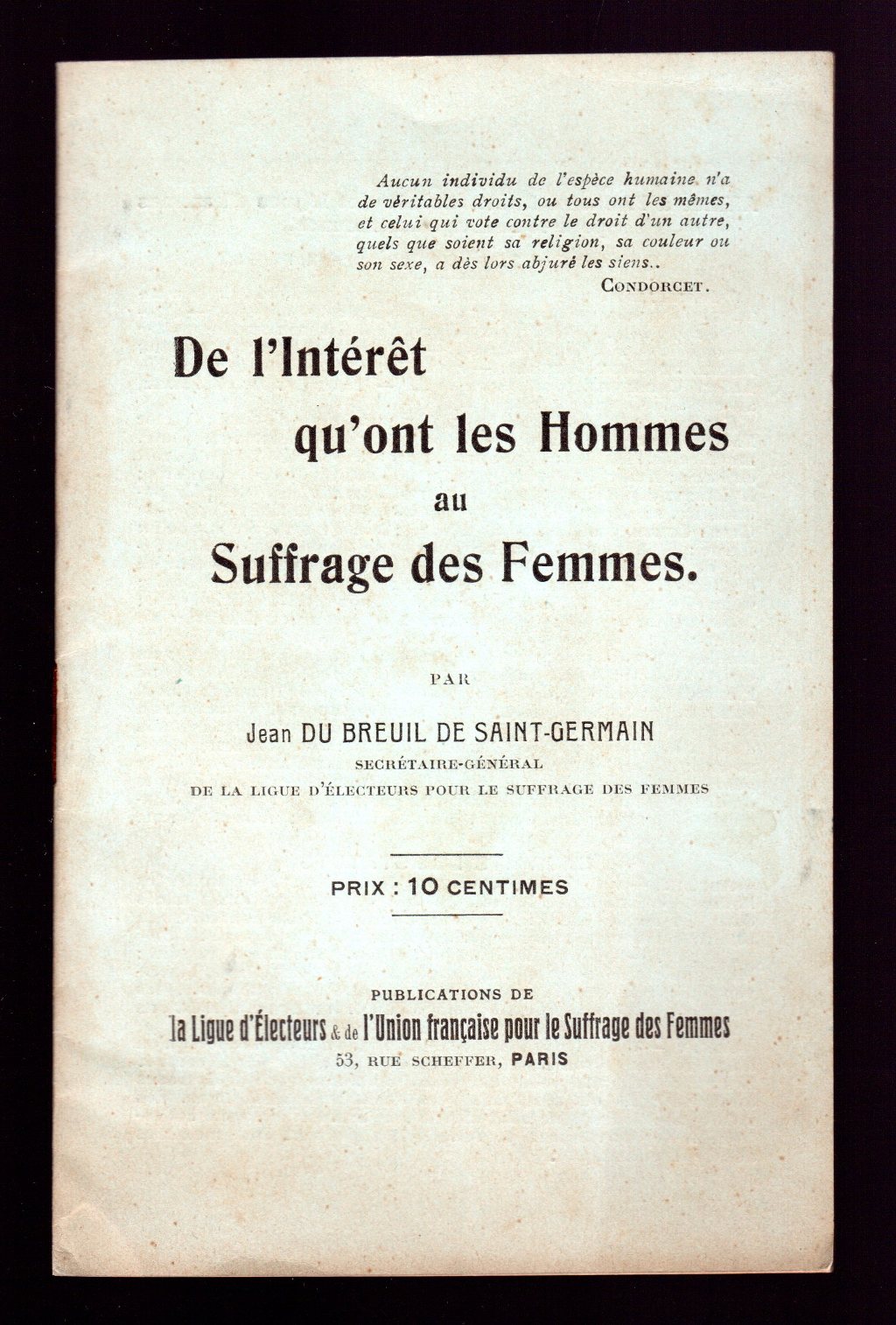 De l'Interet qu'ont les Hommes au Suffrage des Femmes