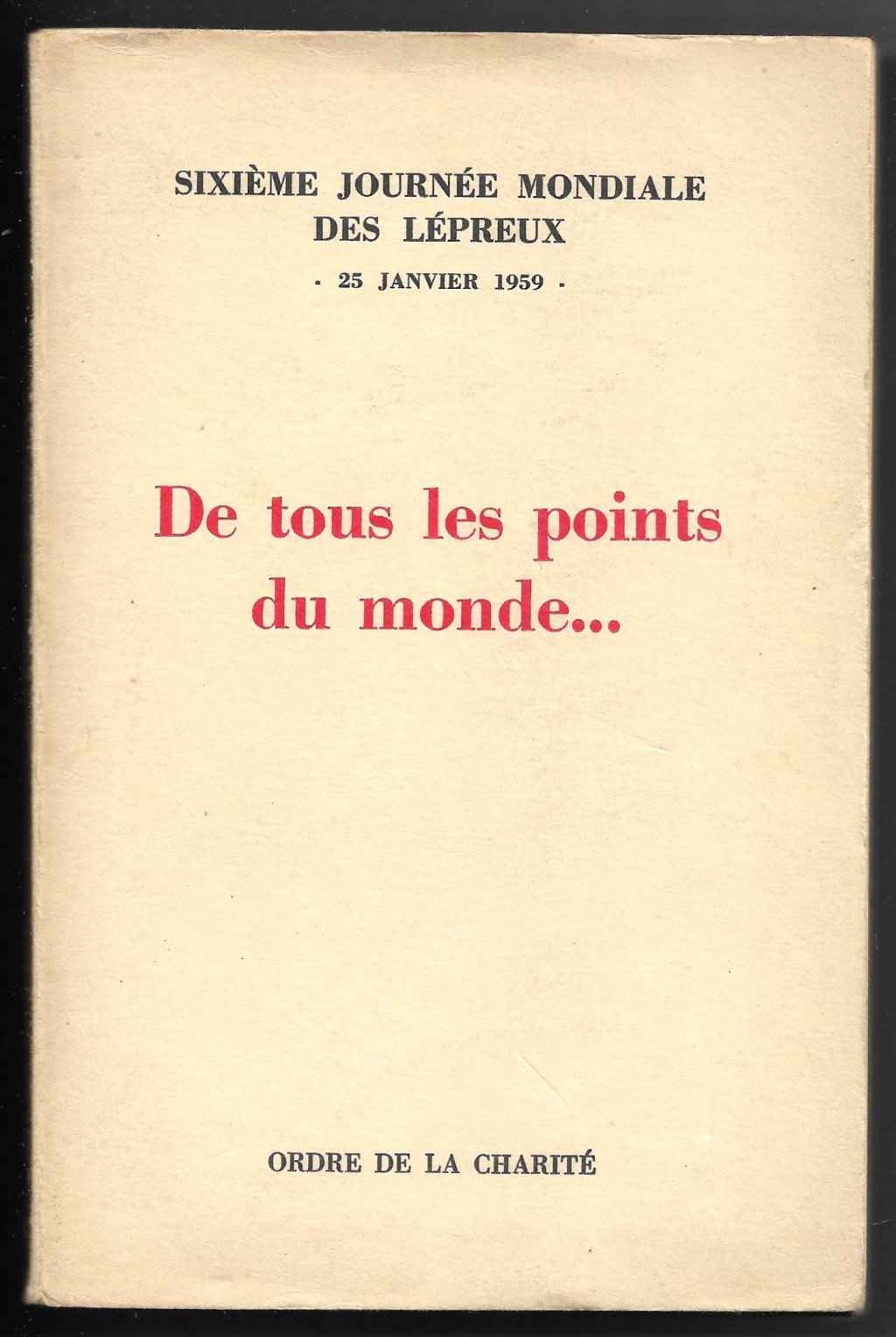 De tous les points du monde.