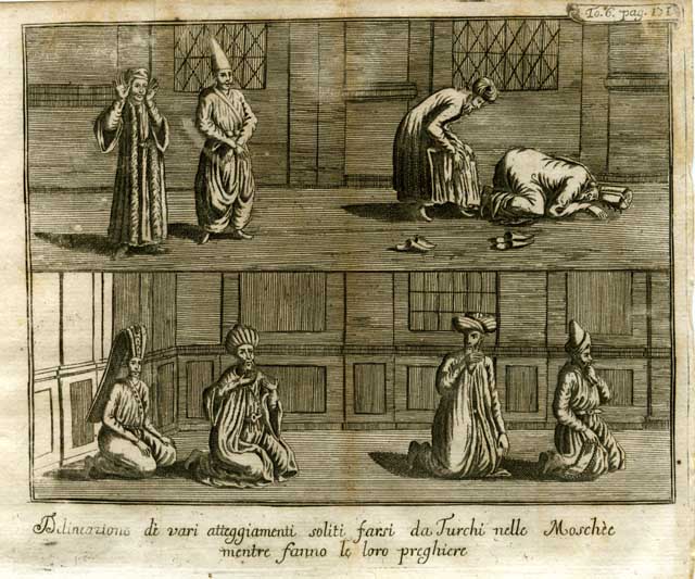 Delineazione di vari atteggiamenti soliti farsi da Turchi nelle Moschee …